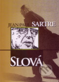 Slová - Jean-Paul Sartre, 2011