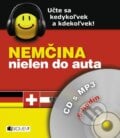 Nemčina nielen do auta - CD s MP3 - Ilona Kostnerová, Katarína Halčinová, Fragment, 2011