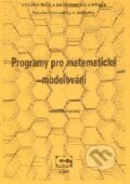 Programy pro matematické modelování - Jozef Jablonský, Oeconomica, 2007