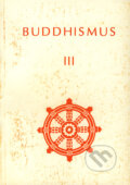 Kniha: Buddhismus III (CAD PRESS). CAD PRESS, 1993