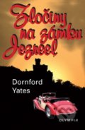 Zločiny na zámku Jezreel - Dornford Yates, 2011