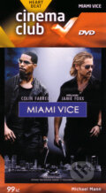 Miami Vice - Michael Mann, 2006