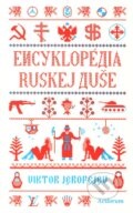 Encyklopédia ruskej duše - Viktor Jerofejev, 2011