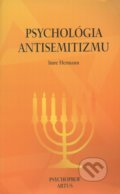 Psychológia antisemitizmu - Imre Herman, Psychoprof, 1998