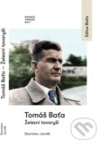 Tomáš Baťa - Stanislav Jandík, Nadace Tomáše Bati, 2021