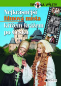 Kniha: Nejkrásnější filmová místa (Radek Laudin). Nakladatelství Fragment, 2011