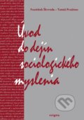 Kniha: Úvod do dejín sociologického myslenia (František Škvrnda a Tomáš Pružinec). Enigma