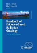 Kniha: Handbook of Evidence - Based Radiation Oncology (Eric K. Hansen). Springer Verlag, 2010