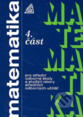 Matematika pro SOŠ a studijní obory SOU (4. část) - Oldřich Petránek, Spoločnosť Prometheus, 2003