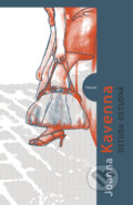 Ostuda ostudná - Joanna Kavenna, Kniha Zlín, 2011
