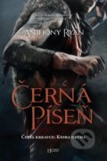 Kniha: Černá píseň (Anthony Ryan), 2021 Kniha: Černá píseň (Anthony Ryan), 2021