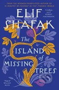 The Island of Missing Trees - Elif Shafak, Penguin Books, 2021