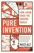 Pure Invention - Matt Alt, Little, Brown, 2021