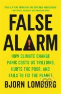 Kniha: False Alarm (Bjorn Lomborg). Basic Books, 2021