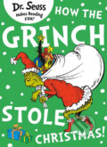 How the Grinch Stole Christmas - Dr. Seuss, HarperCollins, 2010