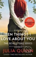 Ten Things I Love About You - Julia Quinn, Little, Brown, 2021