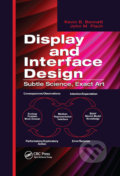 Display and Interface Design - Kevin B. Bennett, John M. Flach, CRC Press, 2020