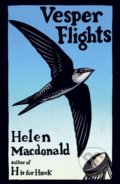 Kniha: Vesper Flights (Helen Macdonald)