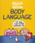 Heart and Brain: Body Language - The Awkward Yeti, Nick Seluk, Andrews McMeel, 2017
