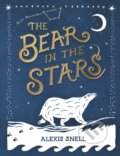 Kniha: The Bear in the Stars (Alexis Snell). Puffin Books, 2021