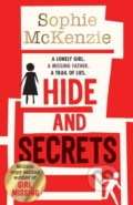 Kniha: Hide and Secrets (Sophie McKenzie). Simon & Schuster, 2021