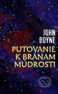 E-kniha: Putovanie k bránam múdrosti (John Boyne), 2021