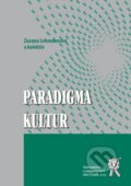 Paradigma kultur - Zuzana Lehmannová a kol., Aleš Čeněk, 2011