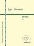 Studie z dějin emigrace - Jana Burešová, Jitka Pelikánová, Univerzita Palackého v Olomouci, 2010
