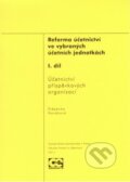 Reforma účetnictví ve vybraných účetních jednotkách (1. díl) - Štěpánka Nováková, 2011
