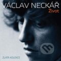 Václav Neckář: Život - Václav Neckář, Hudobné CD, 2011