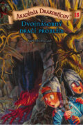 Akadémia drakobijcov 15 - Dvojnásobný dračí problém - Kate McMullan, PB Publishing, 2011