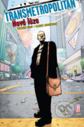 Transmetropolitan 4 - Ellis Warren, Darick Robertson, BB/art, 2011