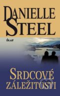 Kniha: Srdcové záležitosti (Danielle Steel). Ikar, 2011