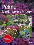 Pekné kvetinové záhony - Helga Gropperová, Ikar, 2011