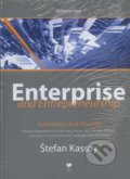 Enterprise and Entrepreneurship (Volume two) - Štefan Kassay, 2011