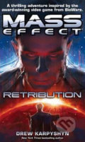 Mass Effect: Retribution - Drew Karpyshyn, 2010