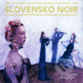 Audiokniha: Slovensko Noir (Arpád Soltész, František Kozmon, Hylla Kluth, Ivan Kučera, Jakub Nvota, Juraj Červenák, Juraj Thal, Ľubomír Feld, Márius Kopcsay, Milan Lasica, Nikita Slovák, Pavel Vilikovský, Pišta Vandal Chrappa, Silvester Lavrík, Sor Ch.Verrin, Veronika Šikulová a Zuzana Szatmáry), 2021