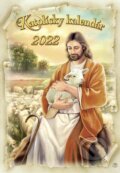 Nástenný Katolícky kalendár 2022, Zaex, 2021