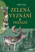 Kniha: Zelená vyznání a poznání (Oldřich Tripes). Dona, 2011