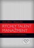 Rýchly talent manažment - Marc Effron, Miriam Ort, Eastone Books, 2011