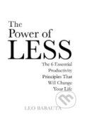 The Power of Less - Leo Babauta, Hay House