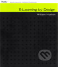 Kniha: E-Learning by Design (William Horton)