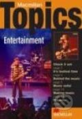 Kniha: Macmillan Topics Entertainment (MacMillan). MacMillan, 2006