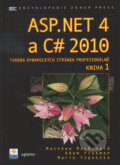 ASP.NET 4 a C# 2010 -  Kniha 1 - Matthew MacDonald a kolektív, Zoner Press, 2011