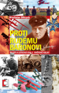 Proti rudému baronovi - Břetislav Ditrych, 2011