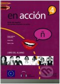 En Acción 4: Libro del alumno (C1) - Esther Gutierrez, Enclave-Ele, 2010