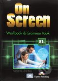 On Screen B1+: Workbook and Grammar book +Ebook - Virginia Evans, Jenny Dooley, Express Publishing, 2013