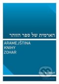 Aramejština knihy Zohar - Ivan Kohout, Karolinum, 2021