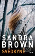 Svědkyně - Sandra Brown, Ikar CZ, 2021