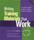 Kniha: Writing Training Materials That Work (Wellesley R. Foshay). Pfeiffer, 2003
